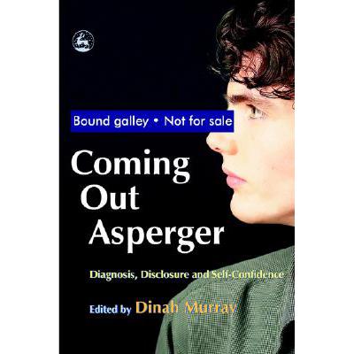 预订 Coming Out Asperger: Diagnosis, Disclosure a...