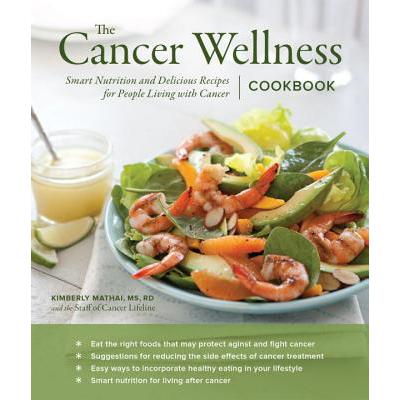 预订 The Cancer Wellness Cookbook: Smart Nutritio...