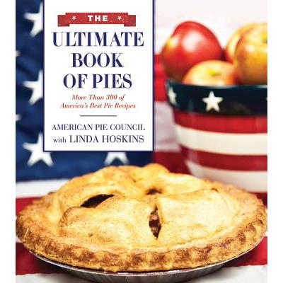 预订 The Ultimate Book of Pies: More Than 300 of ...