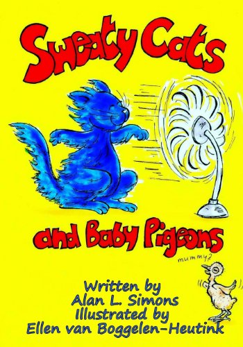 Sweaty Cats and Baby Pigeons