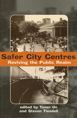 【预订】safer city centres: reviving the public