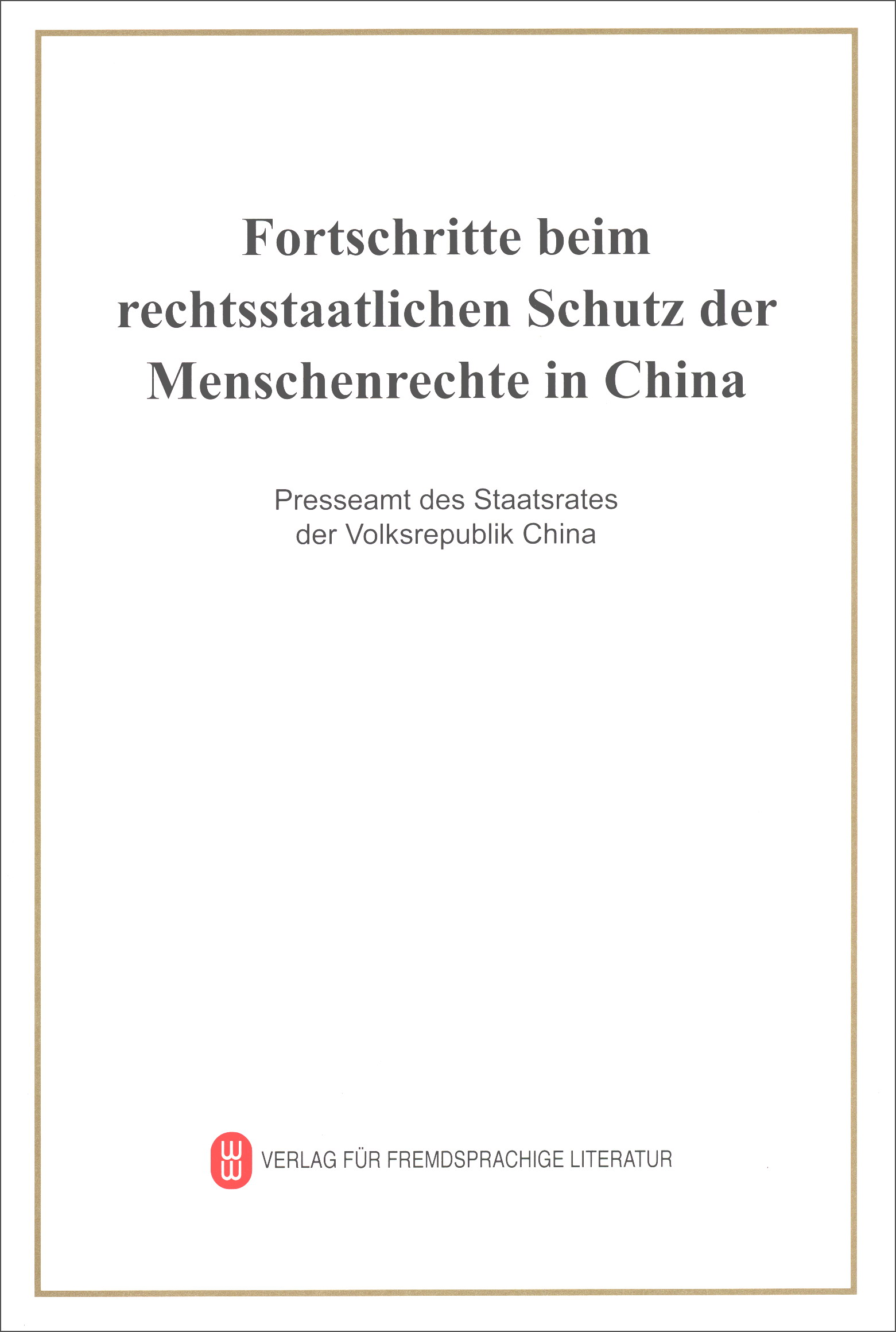 中国人权法治化保障的新进展（德文）