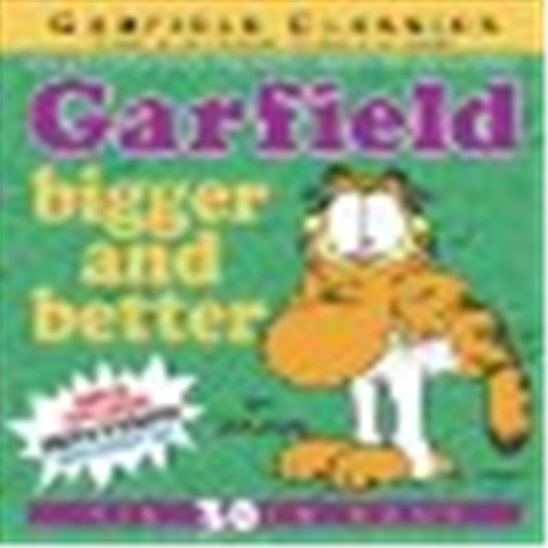 Garfield Classics #30: Garfield Bigger and B
