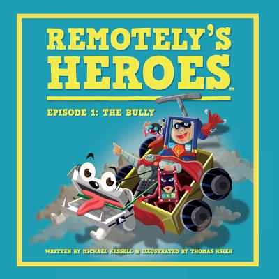【预订】remotelys heroes: episode 1 - the