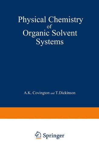 【预订】physical chemistry of organic solvent