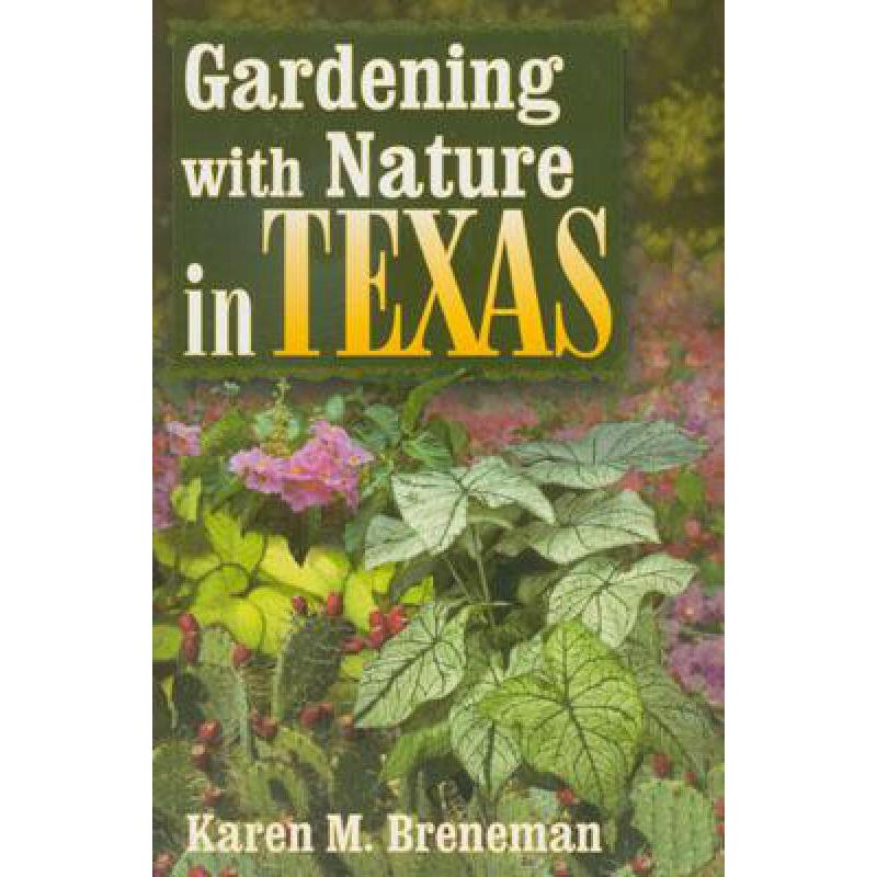 预订 Gardening with Nature in Texas