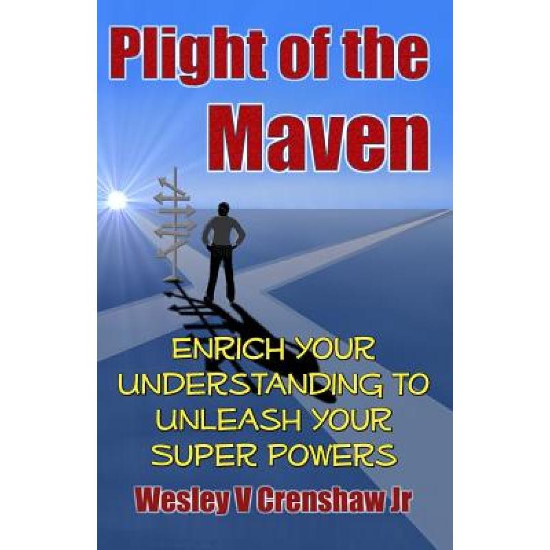 预订 plight of the maven: enrich your understandi.