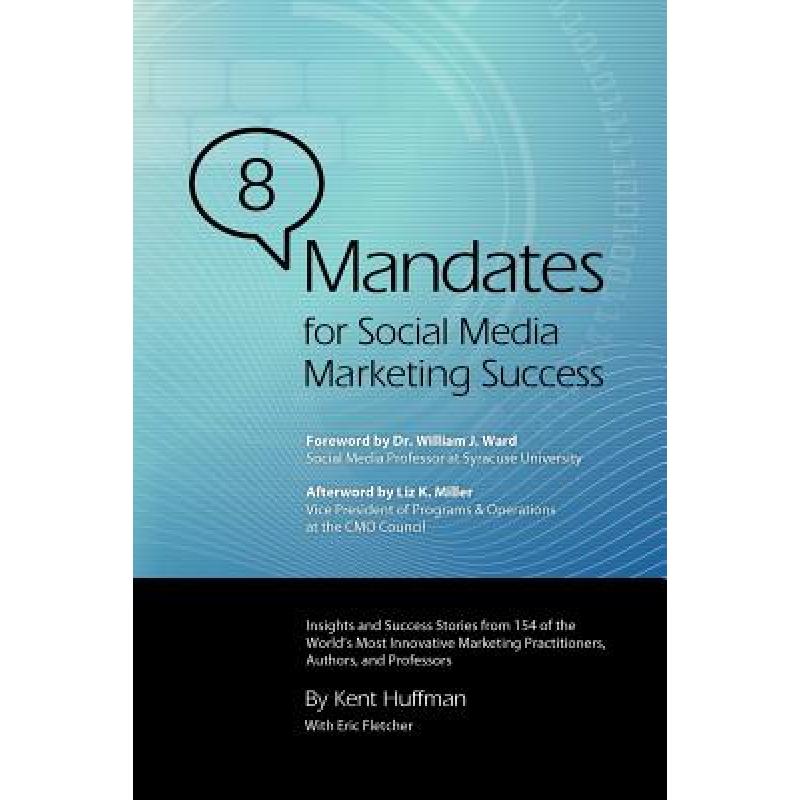 预订 8 mandates for social media marketing succes.