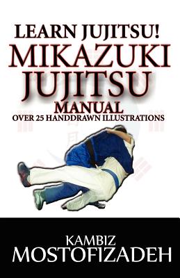 Mikazuki Jujitsu Manual: Learn