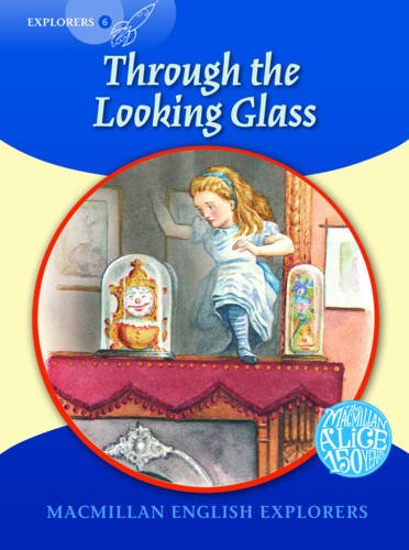 explorers 6: through the looking glass (new)