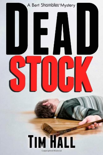 Dead Stock: A Bert Shambl
