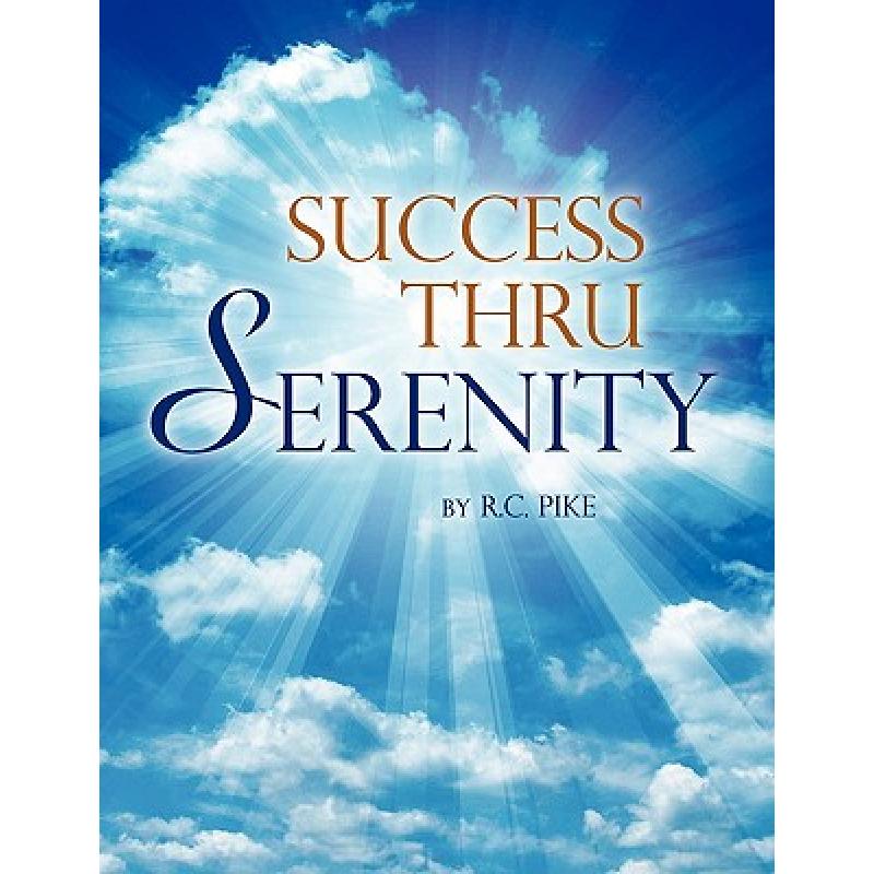 预订 Success Thru Serenity