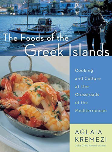 The Foods of the Greek Islands: Cooking