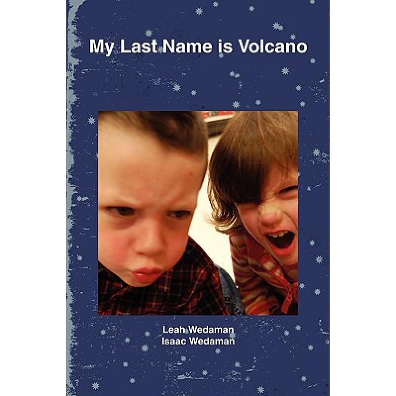 预订 My Last Name is Volcano