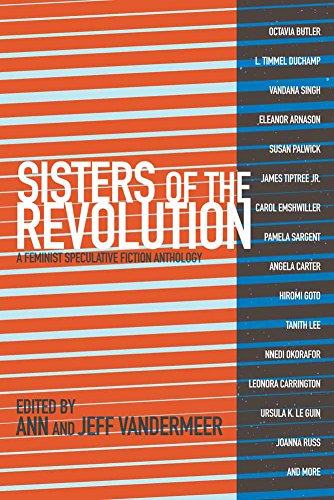 Sisters of the Revolution: A Feminist