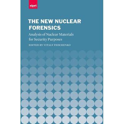 预订 the new nuclear forensics: analysis of nucle.