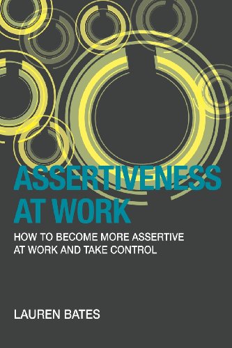 【预订】assertiveness at work how to become more