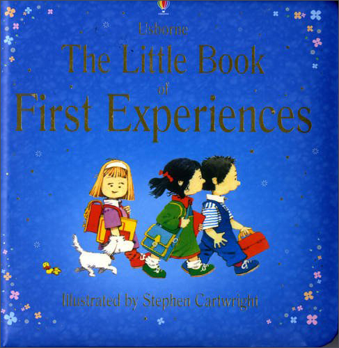 The Little Book Of First Experiences