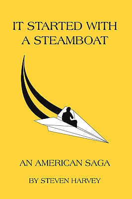 【预订】it started with a steamboat: an american