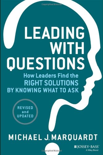 Leading with Questions: How Leaders Find