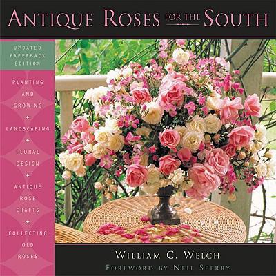 预订 Antique Roses for the South