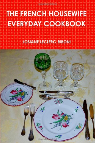 The French Housewife Everyday