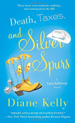 Death, Taxes, and Silver Spurs