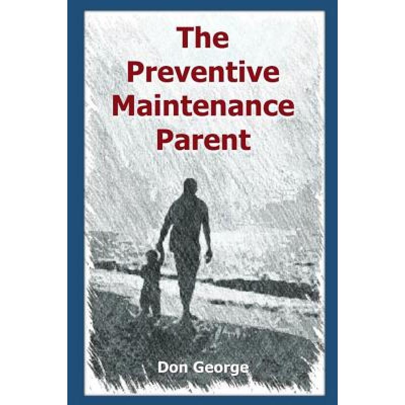 预订 The Preventive Maintenance Parent