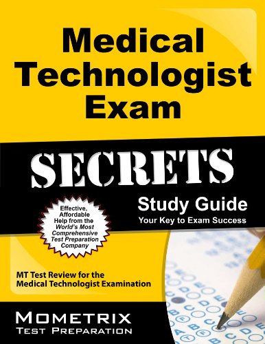Medical Technologist Exam Secrets: M