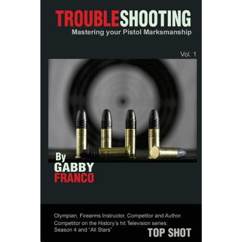 预订 TroubleShooting: Mastering your Pistol Marks...
