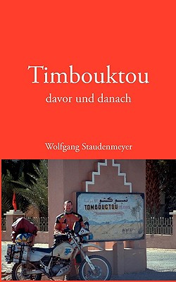 Timbouktou Davor Und Danach