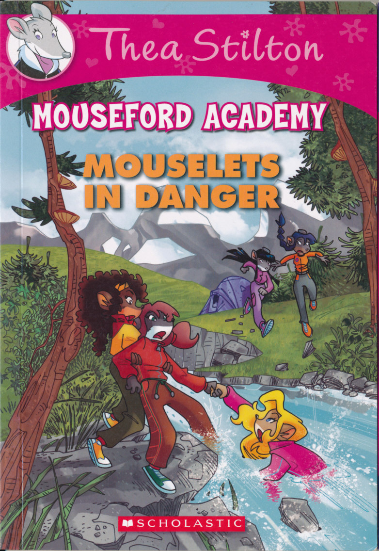 Thea Stilton Mouseford Academy #3: Mouselets In Danger 进口故事书