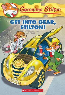 geronimo stilton 54: get into gear, stilton!