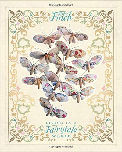 Mister Finch: Living in a Fairy Tale