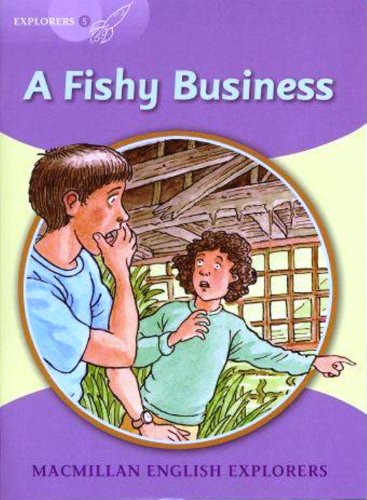 Explorers: 5 A Fishy Business