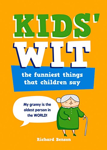 Little Gems: The Funniest Things That Children Say
