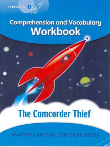 Explorers 3: Camcorder Thief Workbook