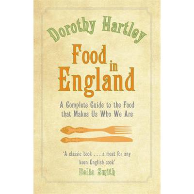 预订 Food In England: A complete guide to the foo...