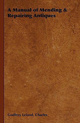 【预订】a manual of mending & repairing