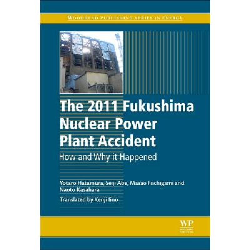 预订 The 2011 Fukushima Nuclear Power Plant Accid...