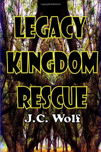 Legacy Kingdom Rescue azw3格式下载