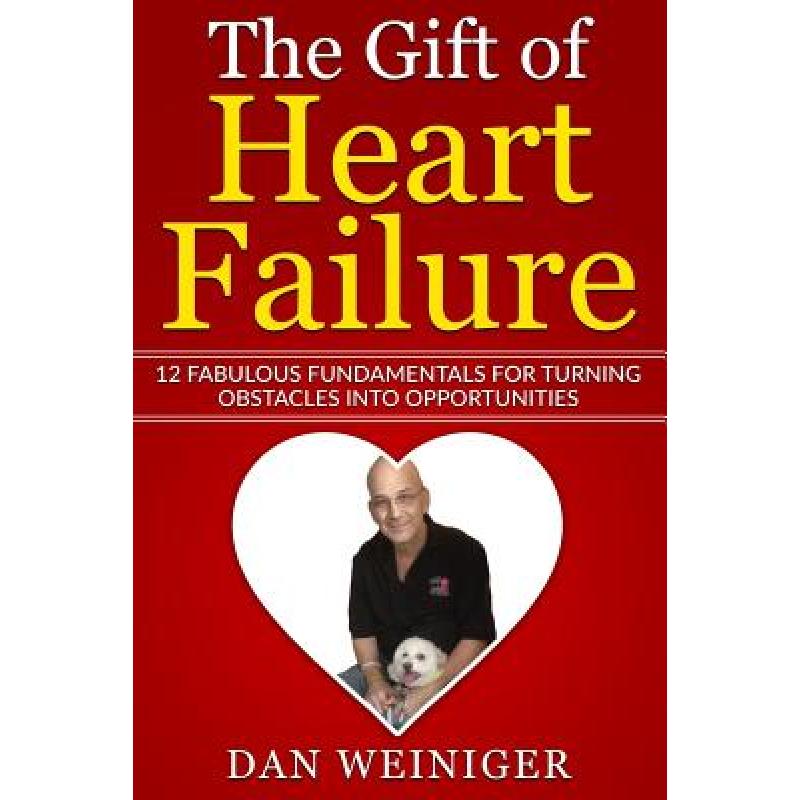 预订 the gift of heart failure: 12 fabulous funda.