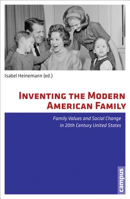 【预订】inventing the modern american family