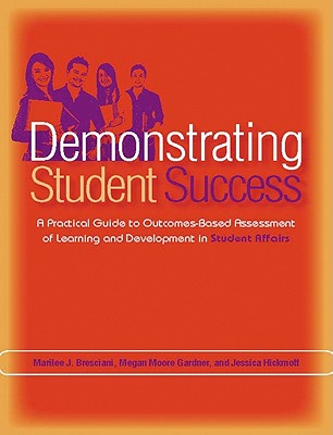 【预订】demonstrating student success: a