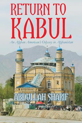 【预订】return to kabul: an afghan americans