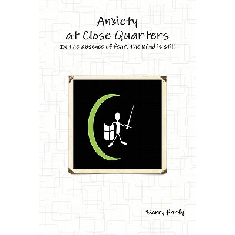 预订 Anxiety At Close Quarters