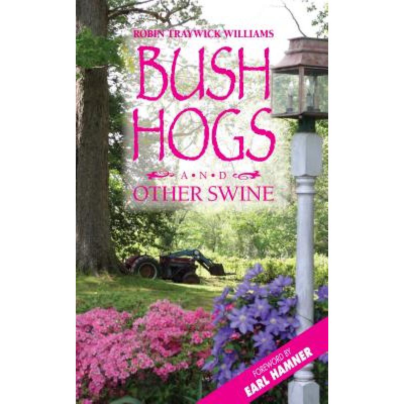 预订 Bush Hogs and Other Swine