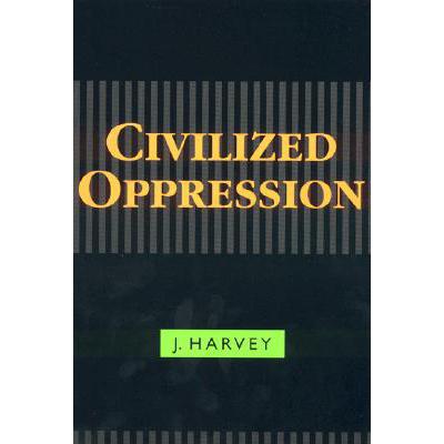预订 civilized oppression