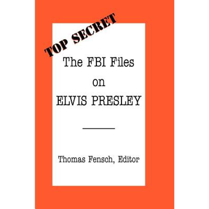 预订 The FBI Files on Elvis Presley