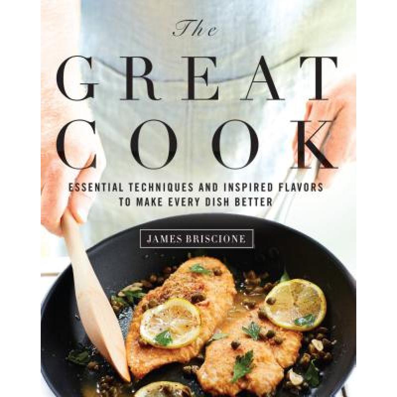 预订 The Great Cook: Essential Techniques and Ins...